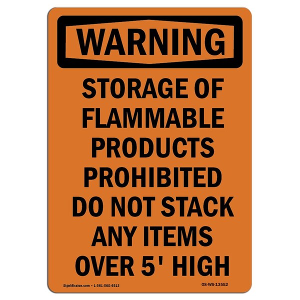 Safety Sign, OSHA WARNING, 24" Height, Aluminum, Storage Of Flammable Products, Portrait